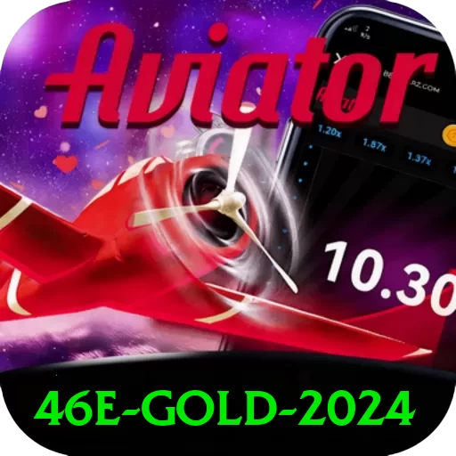 46e Gold 2024 - ⚡ apk