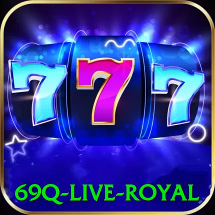 69q - Live Royal - vip